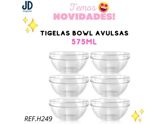 TIGELAS  VIDRO TIGELAS  BOWL  AVULSAS  575ML  H249